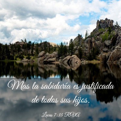 Picture 03 - Lucas 7:35 RVA - Mas la sabiduría es justificada de todos sus - Bible Verse Picture