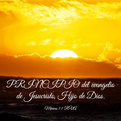 Picture 03 - Marcos 1:1 RVA - PRINCIPIO del evangelio de Jesucristo, Hijo de - Bible Verse Picture