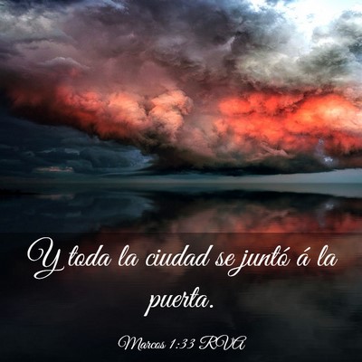 Picture 03 - Marcos 1:33 RVA - Y toda la ciudad se juntó á la - Bible Verse Picture