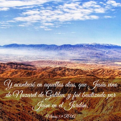 Picture 03 - Marcos 1:9 RVA - Y aconteció en aquellos días, que Jesús vino - Bible Verse Picture
