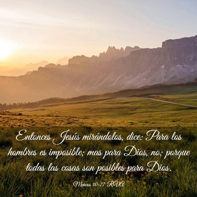 Picture 03 - Marcos 10:27 RVA - Entonces Jesús mirándolos, dice: Para los - Bible Verse Picture