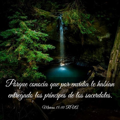 Picture 03 - Marcos 15:10 RVA - Porque conocía que por envidia le habían - Bible Verse Picture