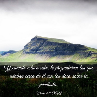Picture 03 - Marcos 4:10 RVA - Y cuando estuvo solo, le preguntaron los que - Bible Verse Picture