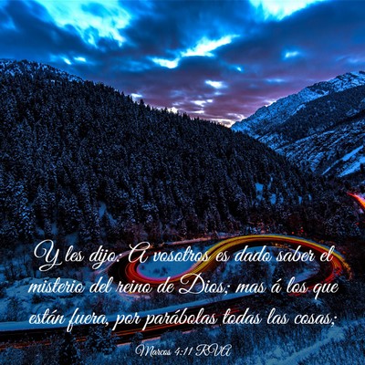 Picture 03 - Marcos 4:11 RVA - Y les dijo: A vosotros es dado saber el misterio - Bible Verse Picture