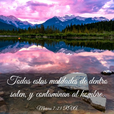 Picture 03 - Marcos 7:23 RVA - Todas estas maldades de dentro salen, y - Bible Verse Picture