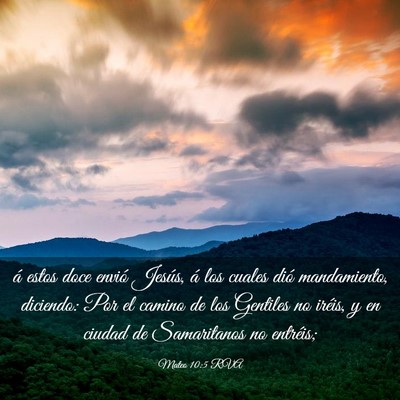 Picture 03 - Mateo 10:5 RVA - á estos doce envió Jesús, á los cuales dió - Bible Verse Picture