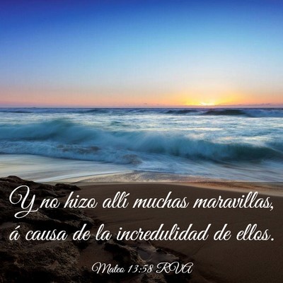 Picture 03 - Mateo 13:58 RVA - Y no hizo allí muchas maravillas, á causa de la - Bible Verse Picture