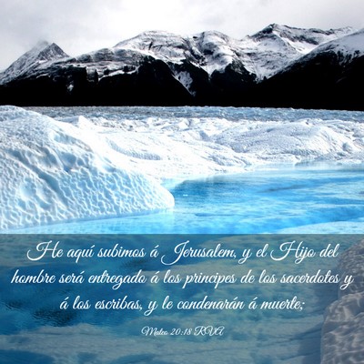 Picture 03 - Mateo 20:18 RVA - He aquí subimos á Jerusalem, y el Hijo del - Bible Verse Picture