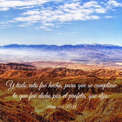 Picture 03 - Mateo 21:4 RVA - Y todo esto fué hecho, para que se cumpliese lo - Bible Verse Picture