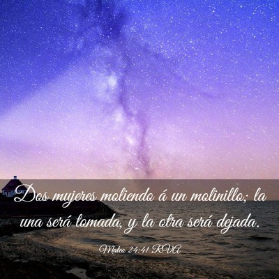 Picture 03 - Mateo 24:41 RVA - Dos mujeres moliendo á un molinillo; la una - Bible Verse Picture