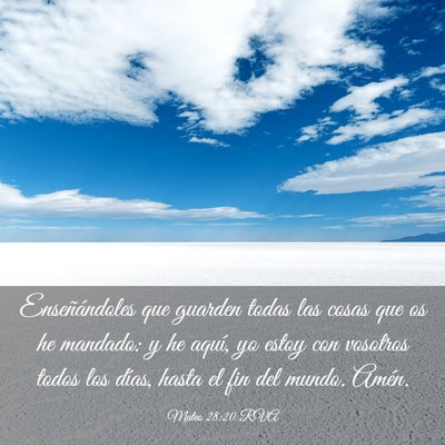 Picture 03 - Mateo 28:20 RVA - Enseñándoles que guarden todas las cosas que os - Bible Verse Picture