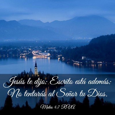 Picture 03 - Mateo 4:7 RVA - Jesús le dijo: Escrito está además: No - Bible Verse Picture