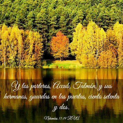 Picture 03 - Nehemías 11:19 RVA - Y los porteros, Accub, Talmón, y sus hermanos, - Bible Verse Picture