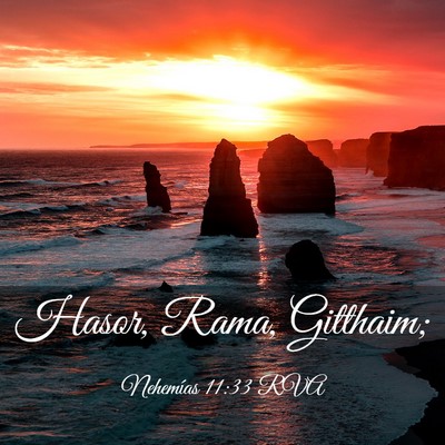 Picture 03 - Nehemías 11:33 RVA - Hasor, Rama, - Bible Verse Picture