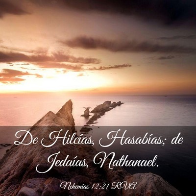 Picture 03 - Nehemías 12:21 RVA - De Hilcías, Hasabías; de Jedaías, - Bible Verse Picture