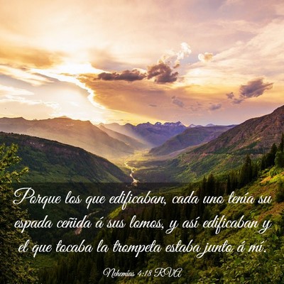 Picture 03 - Nehemías 4:18 RVA - Porque los que edificaban, cada uno tenía su - Bible Verse Picture