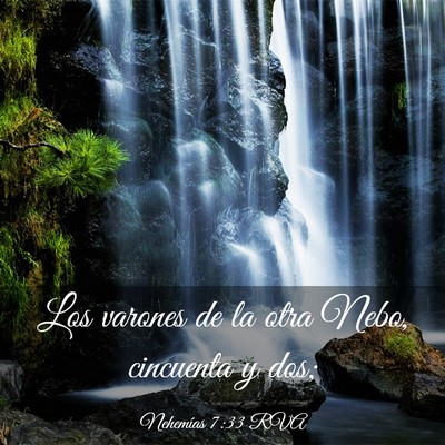 Picture 03 - Nehemías 7:33 RVA - Los varones de la otra Nebo, cincuenta y - Bible Verse Picture