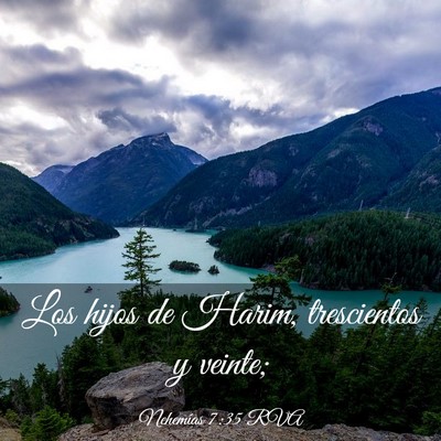 Picture 03 - Nehemías 7:35 RVA - Los hijos de Harim, trescientos y - Bible Verse Picture
