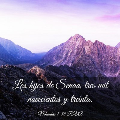 Picture 03 - Nehemías 7:38 RVA - Los hijos de Senaa, tres mil novecientos y - Bible Verse Picture