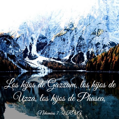 Picture 03 - Nehemías 7:51 RVA - Los hijos de Gazzam, los hijos de Uzza, los hijos - Bible Verse Picture