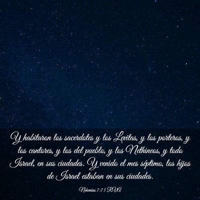 Picture 03 - Nehemías 7:73 RVA - Y habitaron los sacerdotes y los Levitas, y los - Bible Verse Picture