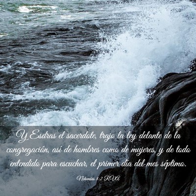 Picture 03 - Nehemías 8:2 RVA - Y Esdras el sacerdote, trajo la ley delante de la - Bible Verse Picture