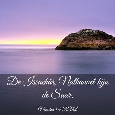 Picture 03 - Números 1:8 RVA - De Issachâr, Nathanael hijo de - Bible Verse Picture