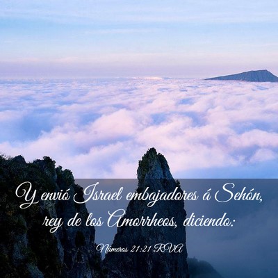 Picture 03 - Números 21:21 RVA - Y envió Israel embajadores á Sehón, rey de los - Bible Verse Picture