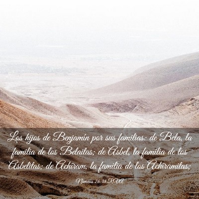 Picture 03 - Números 26:38 RVA - Los hijos de Benjamín por sus familias: de Bela, - Bible Verse Picture