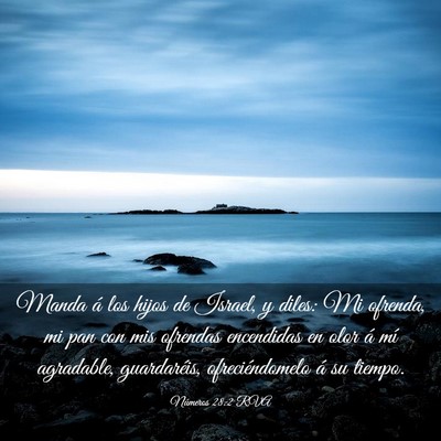 Picture 03 - Números 28:2 RVA - Manda á los hijos de Israel, y diles: Mi - Bible Verse Picture