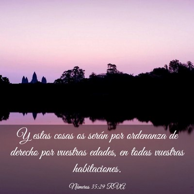 Picture 03 - Números 35:29 RVA - Y estas cosas os serán por ordenanza de derecho - Bible Verse Picture
