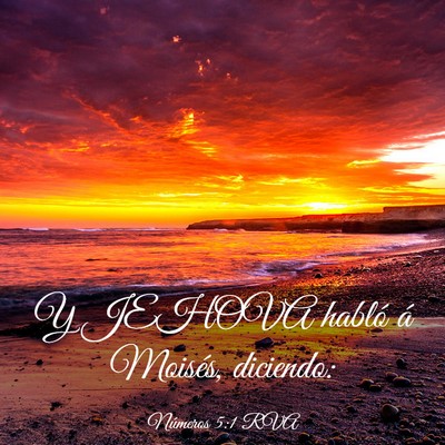 Picture 03 - Números 5:1 RVA - Y JEHOVA habló á Moisés, - Bible Verse Picture