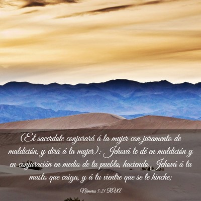 Picture 03 - Números 5:21 RVA - (El sacerdote conjurará á la mujer con - Bible Verse Picture