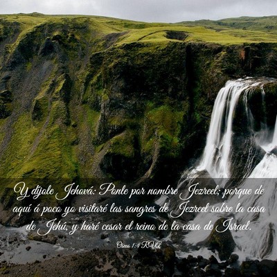 Picture 03 - Oseas 1:4 RVA - Y díjole Jehová: Ponle por nombre Jezreel; - Bible Verse Picture