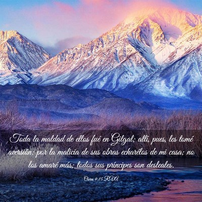 Picture 03 - Oseas 9:15 RVA - Toda la maldad de ellos fué en Gilgal; allí, - Bible Verse Picture