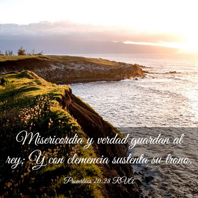 Picture 03 - Proverbios 20:28 RVA - Misericordia y verdad guardan al rey; Y con - Bible Verse Picture