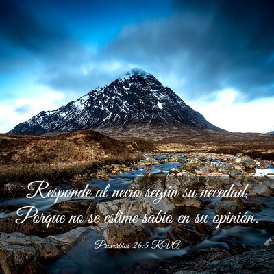 Picture 03 - Proverbios 26:5 RVA - Responde al necio según su necedad, Porque no se - Bible Verse Picture