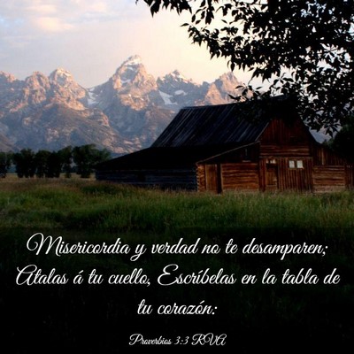 Picture 03 - Proverbios 3:3 RVA - Misericordia y verdad no te desamparen; Atalas á - Bible Verse Picture