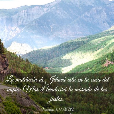 Picture 03 - Proverbios 3:33 RVA - La maldición de Jehová está en la casa del - Bible Verse Picture