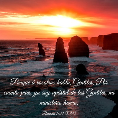 Picture 03 - Romanos 11:13 RVA - Porque á vosotros hablo, Gentiles. Por cuanto - Bible Verse Picture