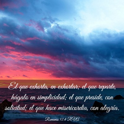 Picture 03 - Romanos 12:8 RVA - El que exhorta, en exhortar; el que reparte, - Bible Verse Picture