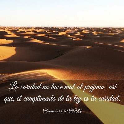 Picture 03 - Romanos 13:10 RVA - La caridad no hace mal al prójimo: así que, el - Bible Verse Picture