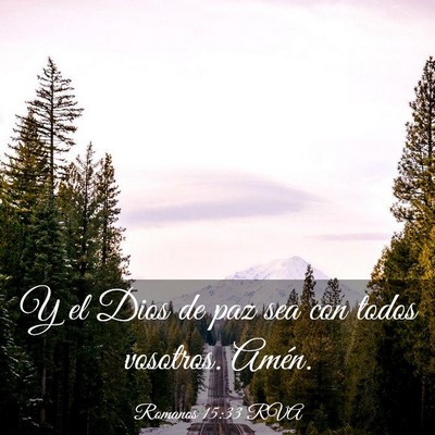 Picture 03 - Romanos 15:33 RVA - Y el Dios de paz sea con todos vosotros. - Bible Verse Picture