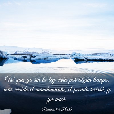 Picture 03 - Romanos 7:9 RVA - Así que, yo sin la ley vivía por algún tiempo: - Bible Verse Picture