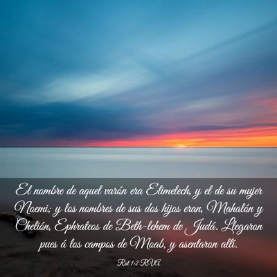 Picture 03 - Rut 1:2 RVA - El nombre de aquel varón era Elimelech, y el de - Bible Verse Picture