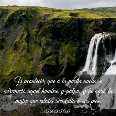 Picture 03 - Rut 3:8 RVA - Y aconteció, que á la media noche se - Bible Verse Picture