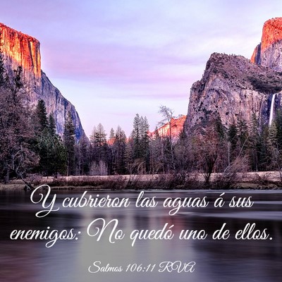 Picture 03 - Salmos 106:11 RVA - Y cubrieron las aguas á sus enemigos: No quedó - Bible Verse Picture