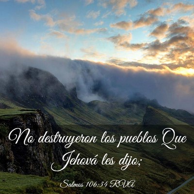 Picture 03 - Salmos 106:34 RVA - No destruyeron los pueblos Que Jehová les - Bible Verse Picture