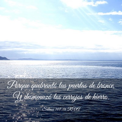 Picture 03 - Salmos 107:16 RVA - Porque quebrantó las puertas de bronce, Y - Bible Verse Picture