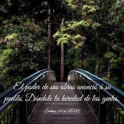 Picture 03 - Salmos 111:6 RVA - El poder de sus obras anunció á su pueblo, - Bible Verse Picture